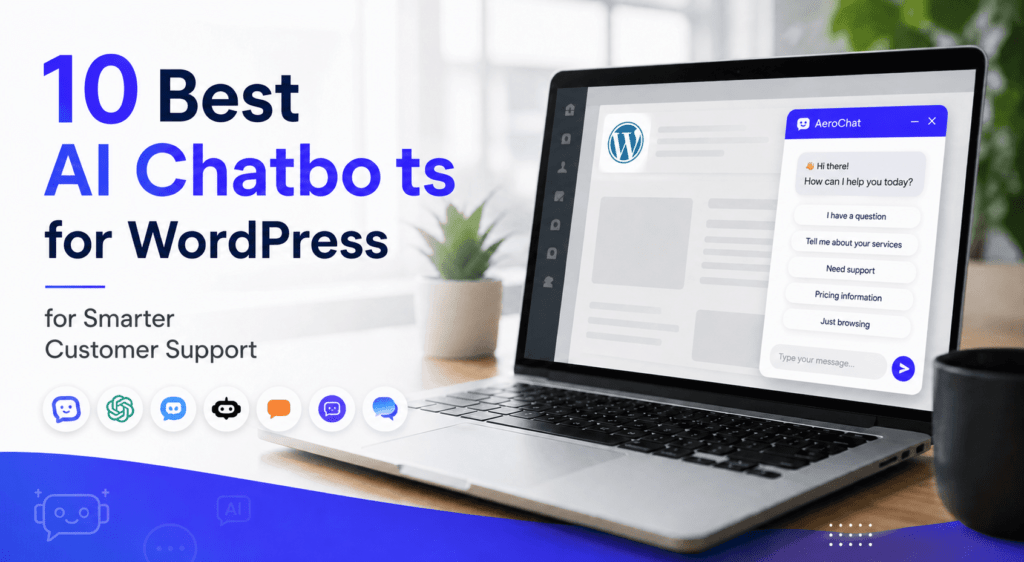 Best WordPress AI Chatbots