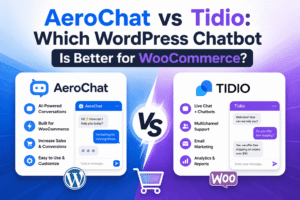 Read more about the article AeroChat vs Tidio: Which WordPress Chatbot Is Better for WooCommerce?