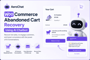 Read more about the article WooCommerce Abandoned Cart Recovery Using AI Chatbot: What Actually Works in 2026